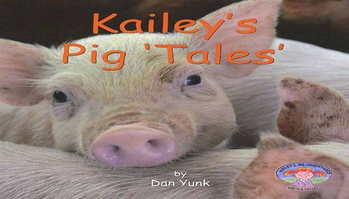 Kailey's Pig "Tales" Named Accurate Ag Book for 2017