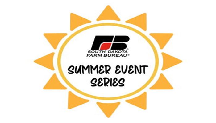 South Dakota Farm Bureau Hosting Summer Event Series